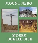 Mount Nebo, Moses' Burial Site